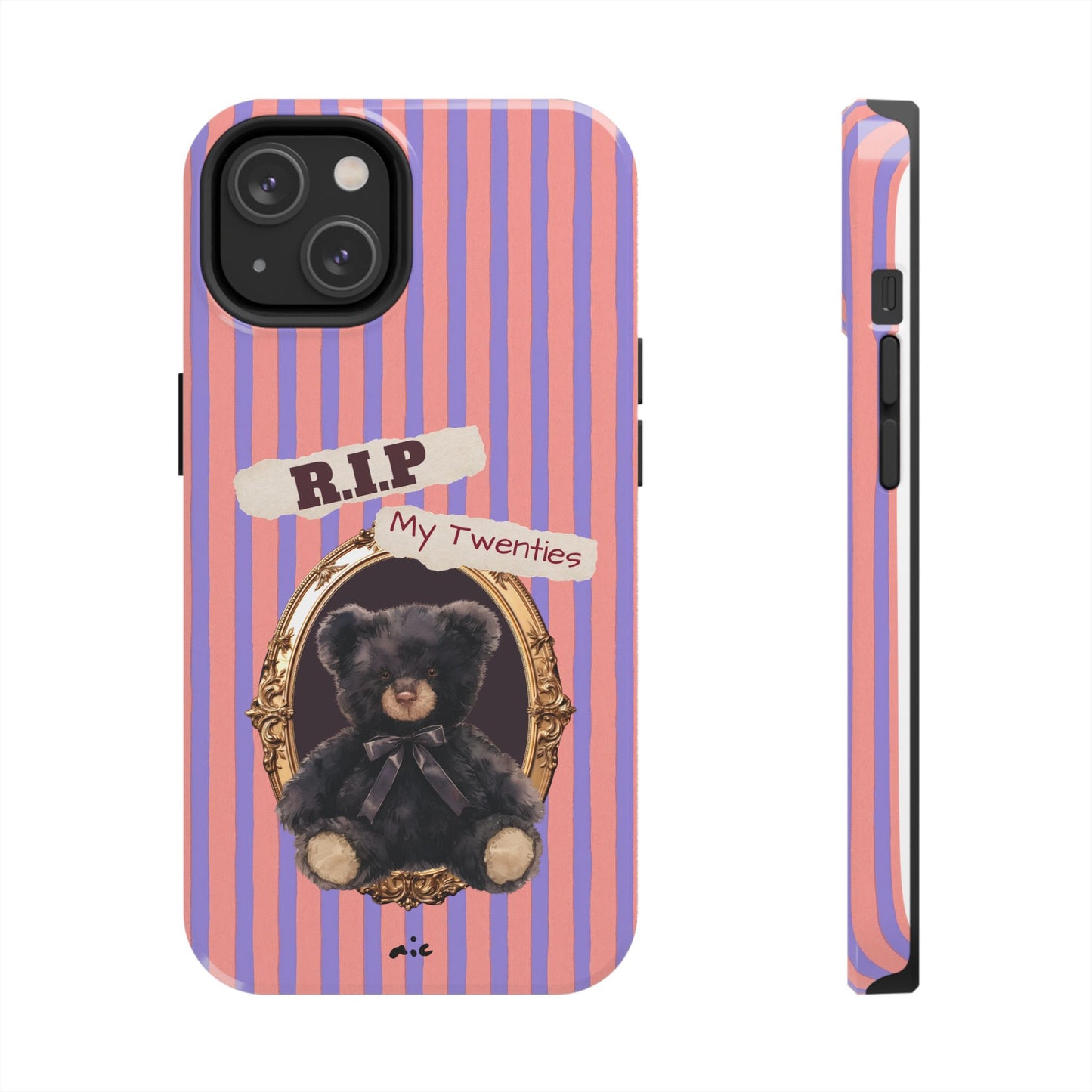 The "R.I.P. My Twenties" Phone Case (Gift)
