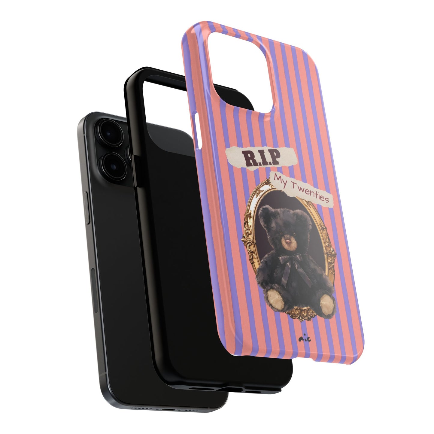The "R.I.P. My Twenties" Phone Case (Gift)