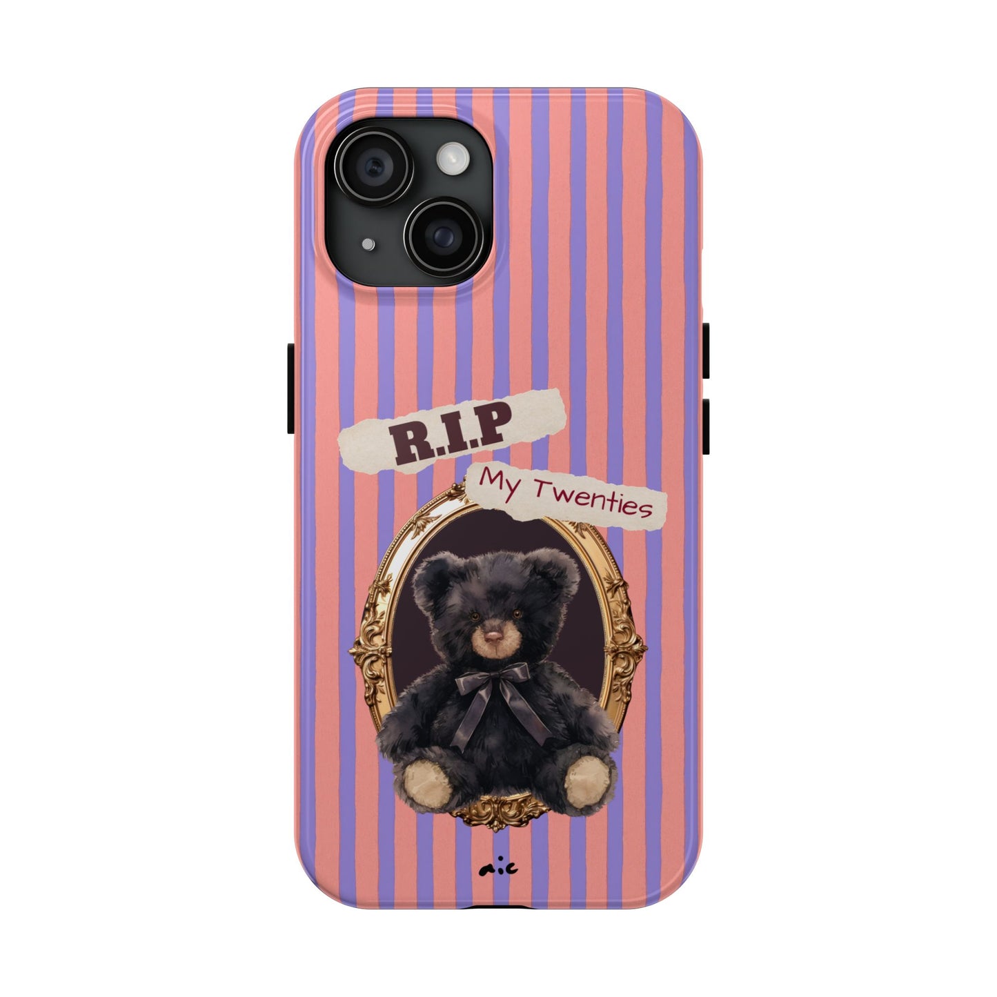 The "R.I.P. My Twenties" Phone Case (Gift)