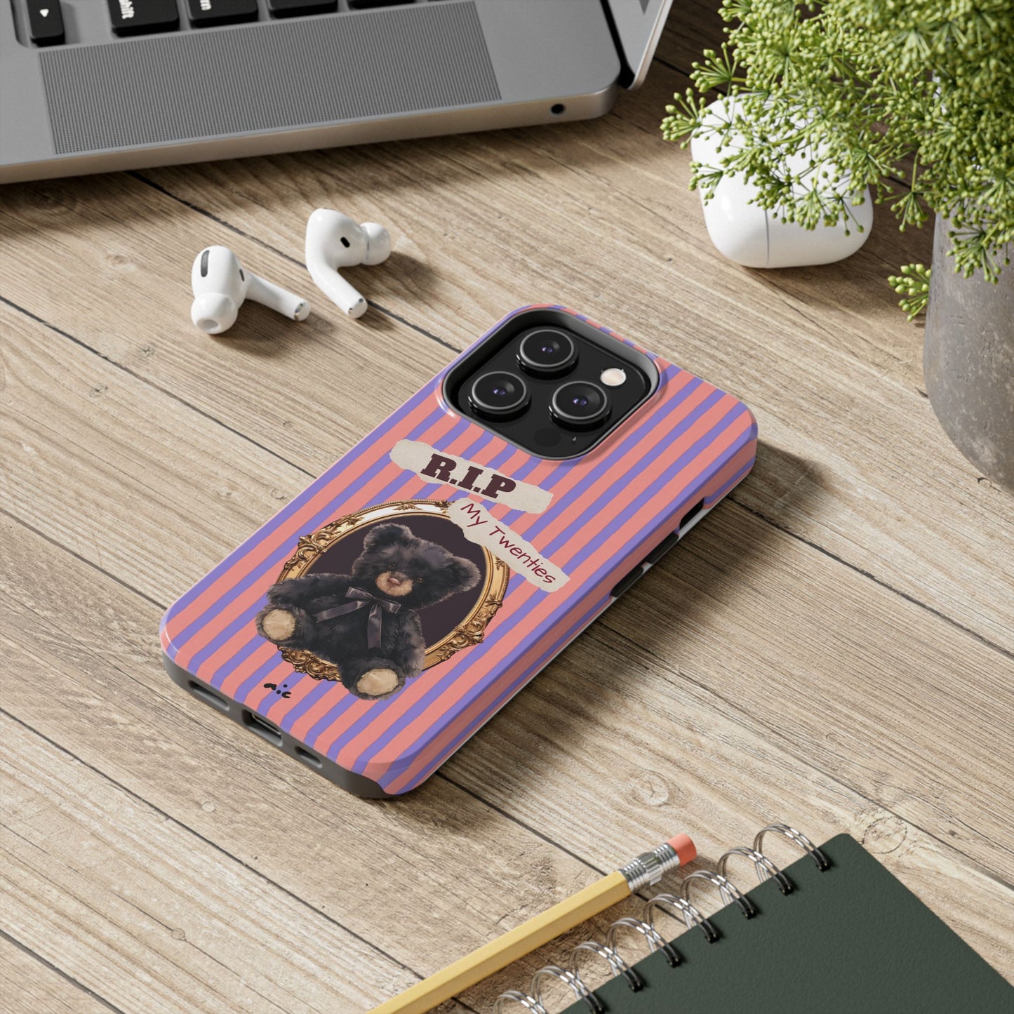 The "R.I.P. My Twenties" Phone Case (Gift)