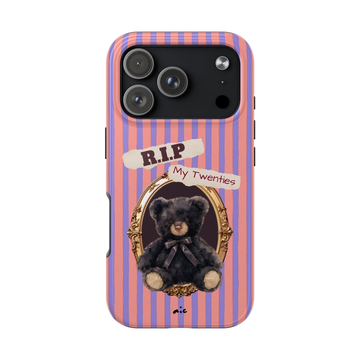 The "R.I.P. My Twenties" Phone Case (Gift)