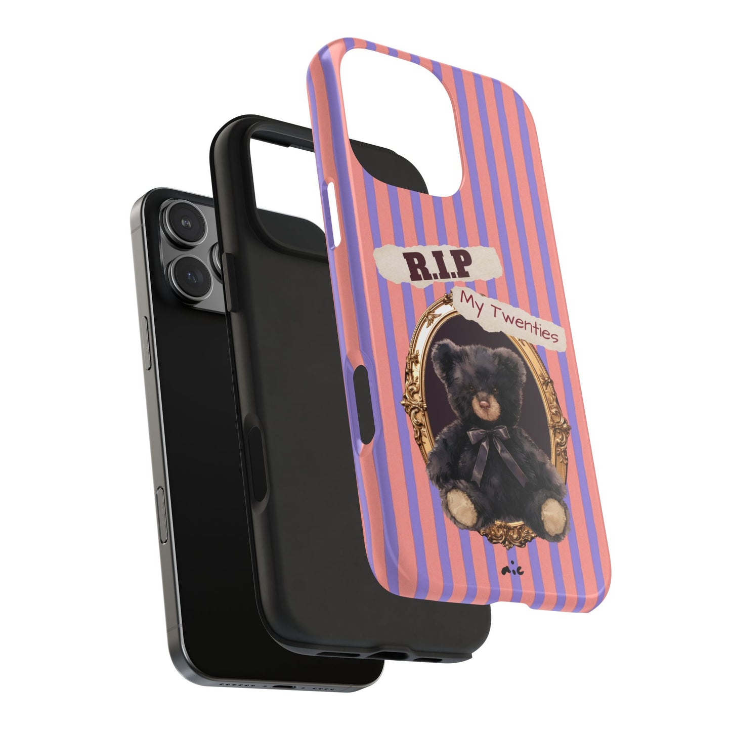 The "R.I.P. My Twenties" Phone Case (Gift)