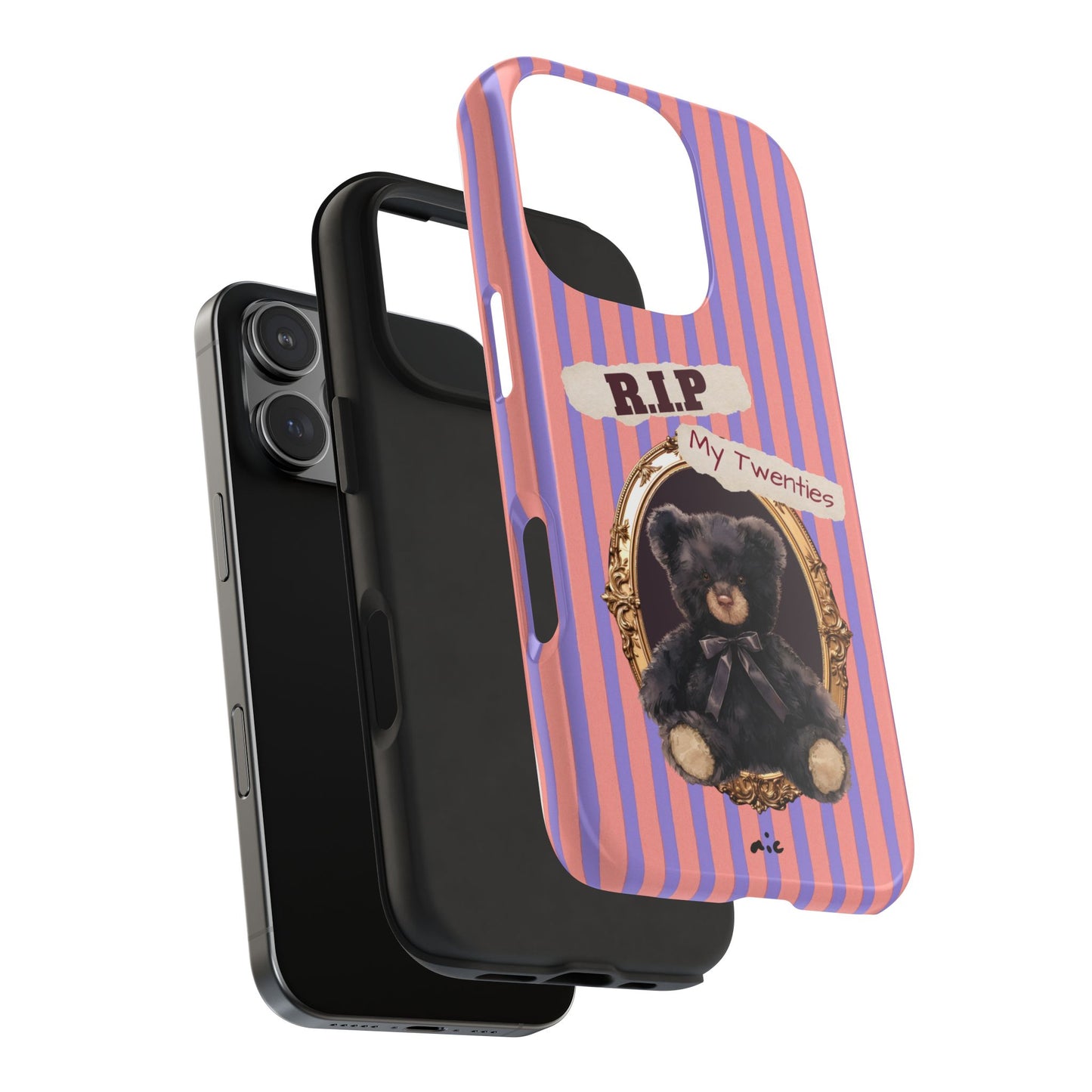 The "R.I.P. My Twenties" Phone Case (Gift)