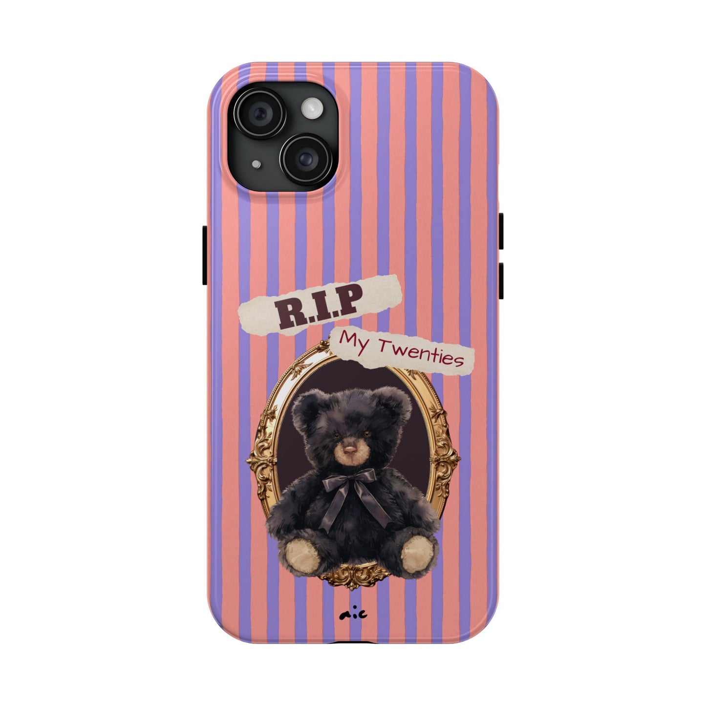The "R.I.P. My Twenties" Phone Case (Gift)