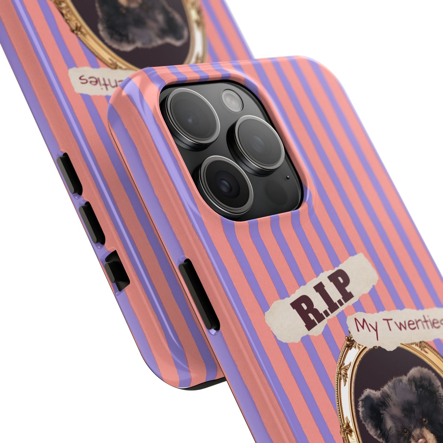 The "R.I.P. My Twenties" Phone Case (Gift)
