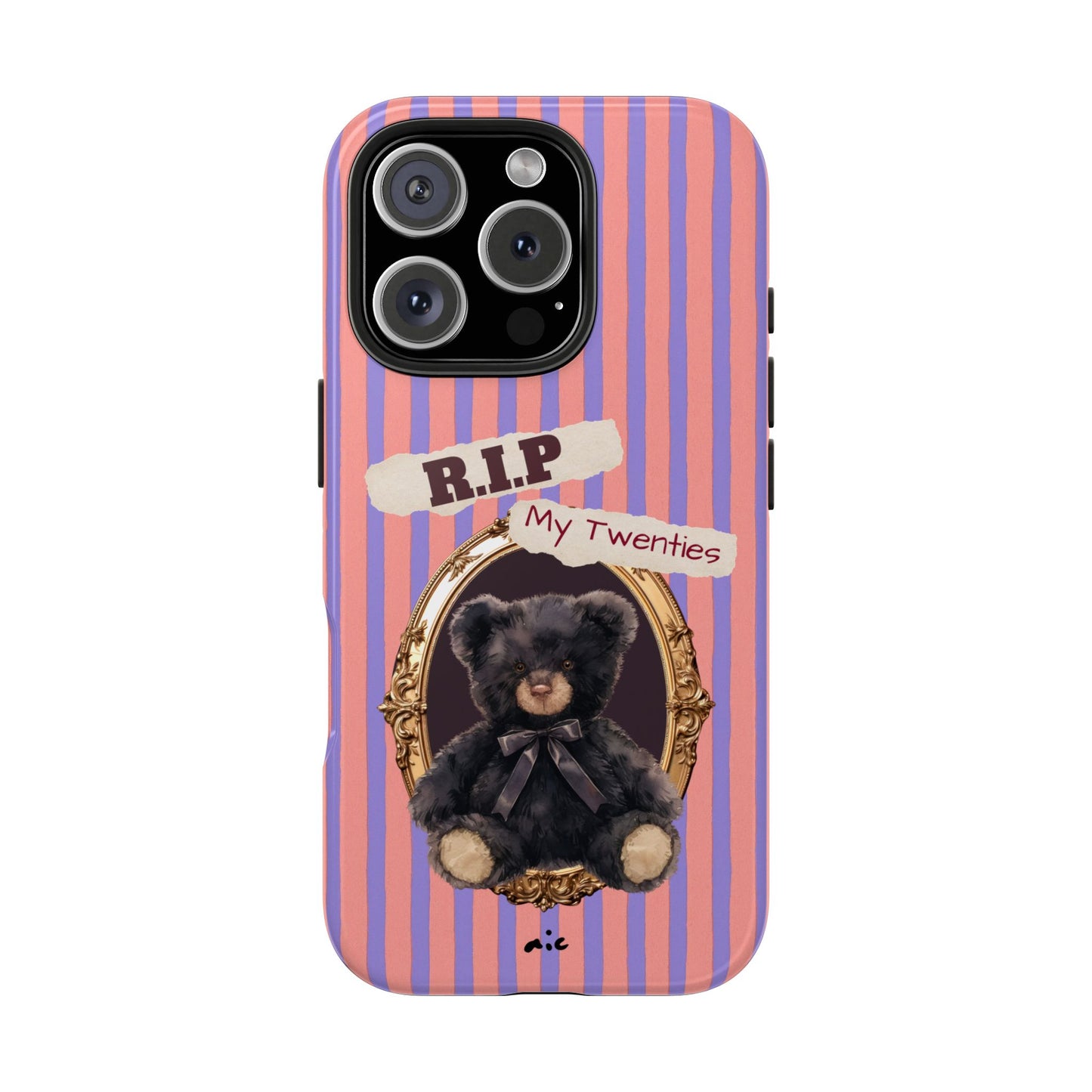 The "R.I.P. My Twenties" Phone Case (Gift)